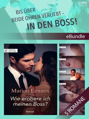 cover image of Bis über beide Ohren verliebt--in den Boss!